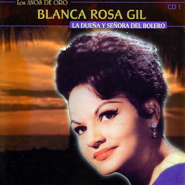La Dueña y Señora del Bolero (Remastered)