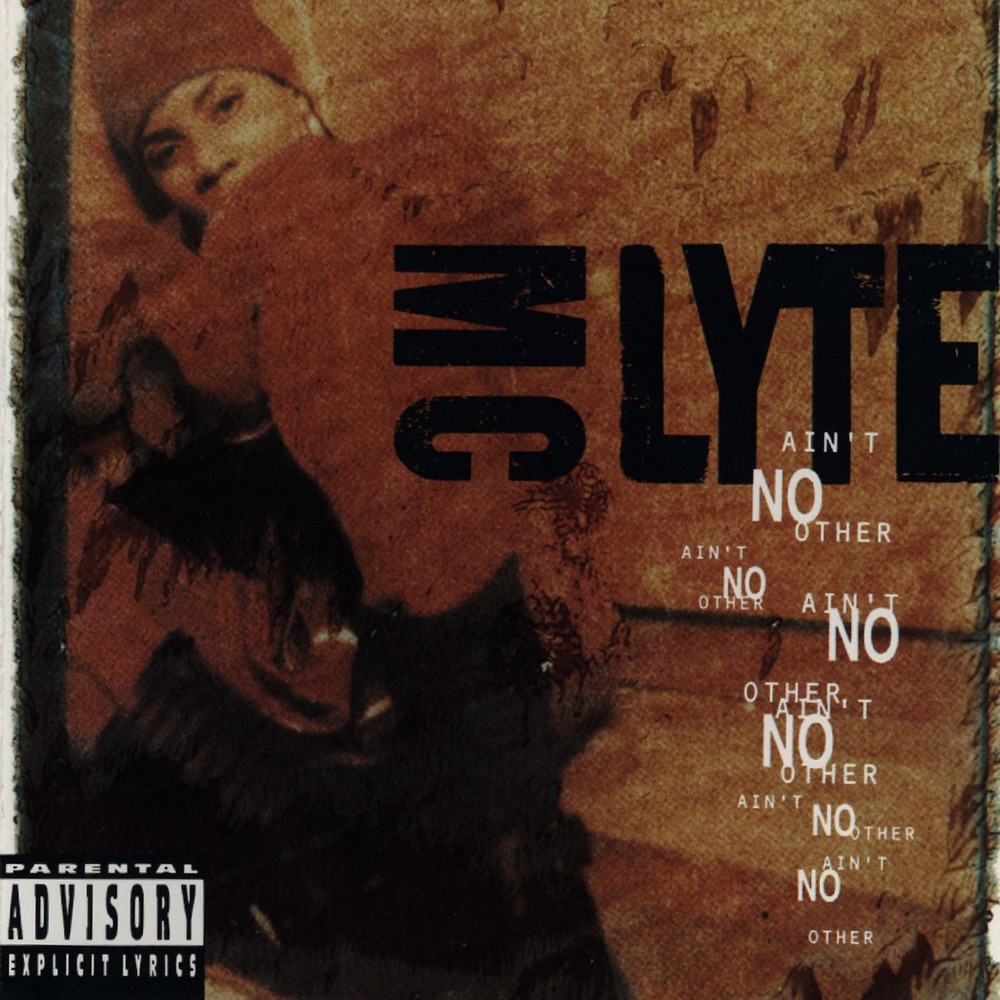 Обложка альбома «Ain't No Other» — MC Lyte
