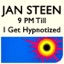 9 PM Till I Get Hypnotized - Single