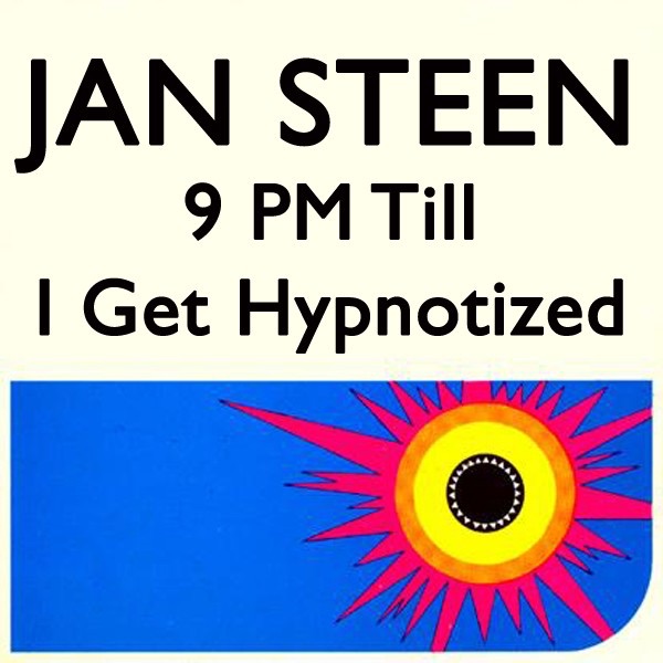 9 PM Till I Get Hypnotized (Radio Mix)