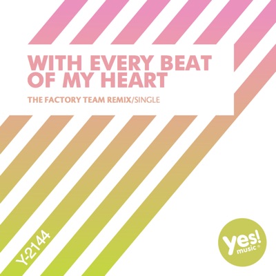 With Every Beat Of My Heart - Single