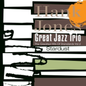 Cover art for Stardust by Hank Jones & The Great Jazz Trio