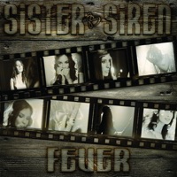 Sister Siren - Fever