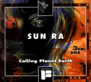 Calling Planet Earth - Sun Ra
