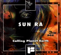 Calling Planet Earth - Sun Ra