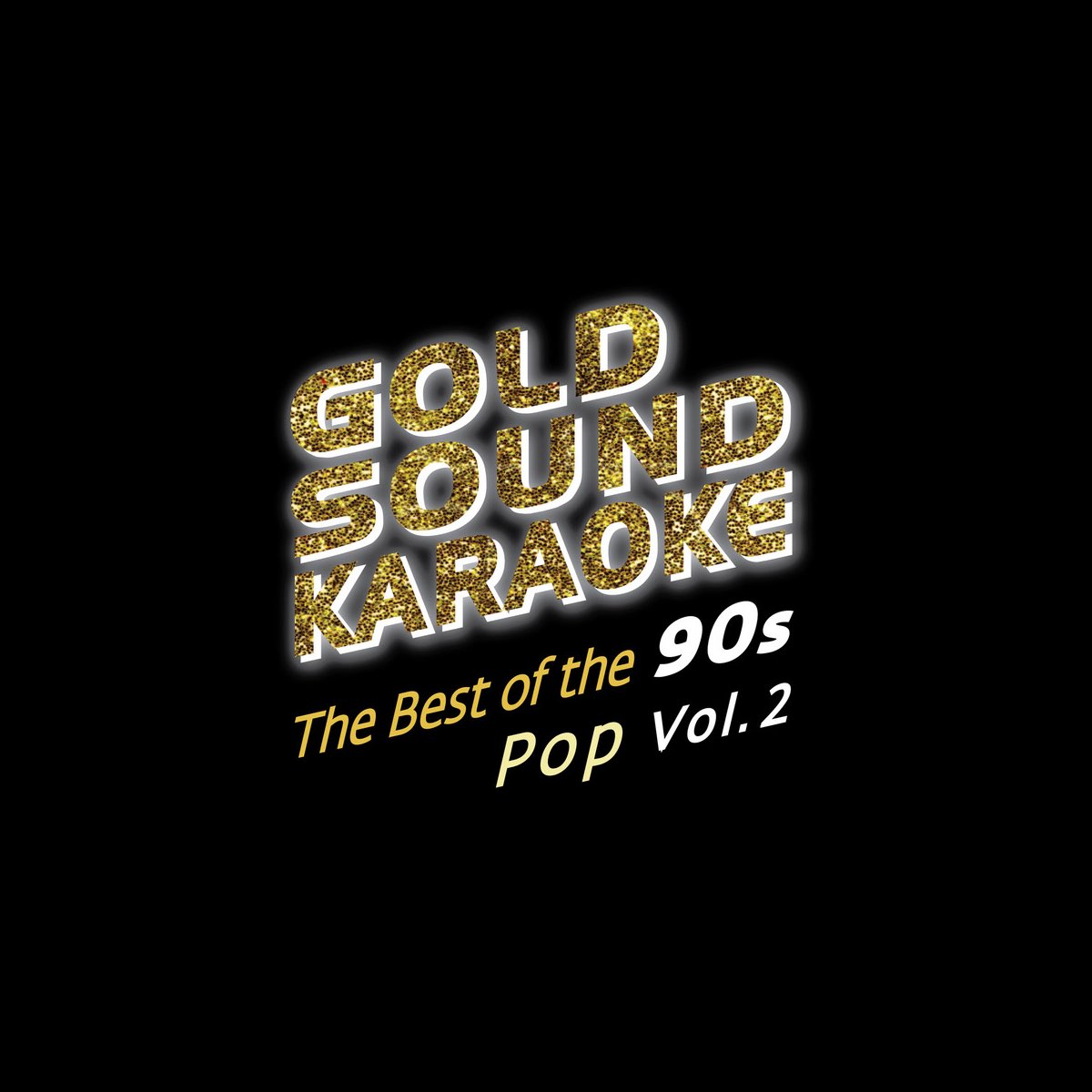 ‎Goldsound Karaokeの「The Best of the 90s Pop Vol. 2」をApple Musicで