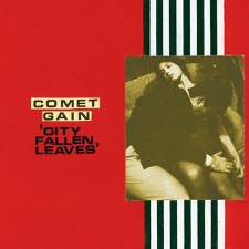 Comet Gain - Just One More Summer Before I Go