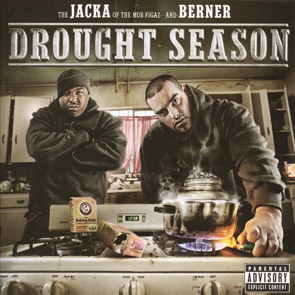 Обложка альбома «Drought Season» — The Jacka & Berner