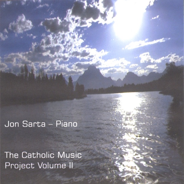 Обложка альбома «The Catholic Music Project Volume II» — Jon Sarta