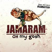 Oh My Gosh - Single - Jamaram