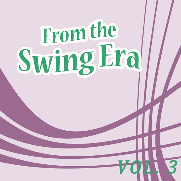 From The Swing Era V*l.3