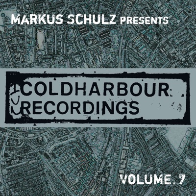 Coldharbour Recordings, Vol. 7 (Markus Schulz Presents)