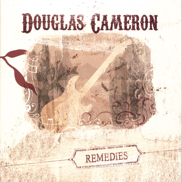 Обложка альбома «Remedies» — Douglas Cameron