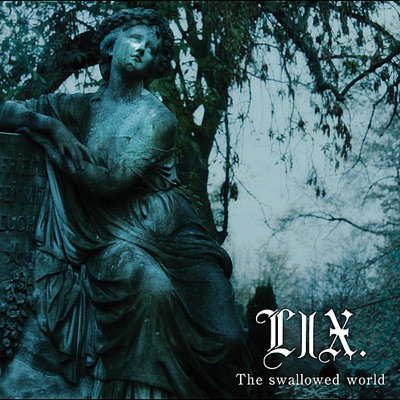 The Swallowed World - EP