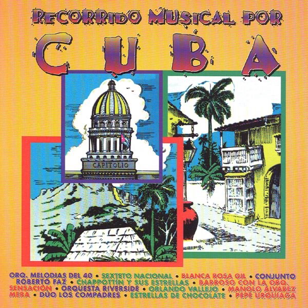 Recorrido Musical por Cuba