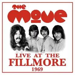 Live At the Fillmore 1969 - The Move
