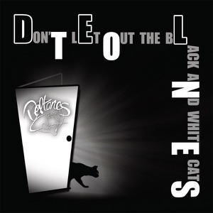 Don't Let Out the Black and White Cats (Live)