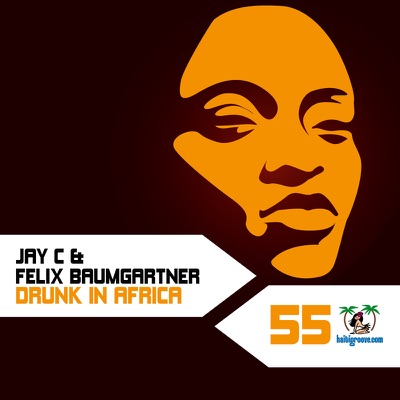 Drunk in Africa (Remixes) - EP