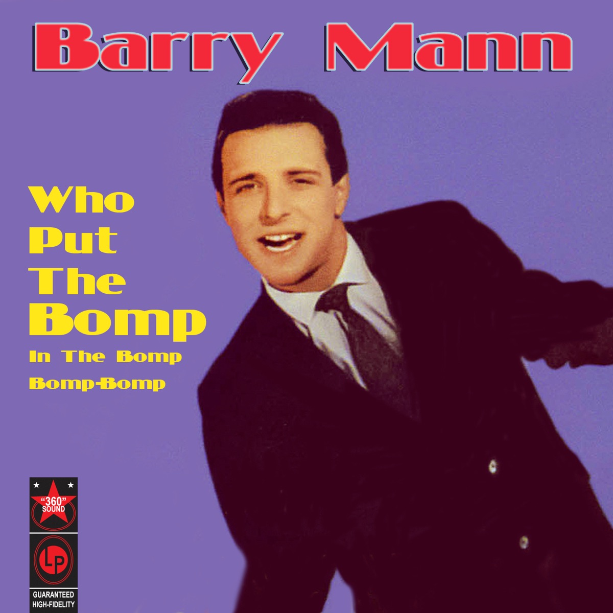 Who Put The Bomp In The Bomp-Bomp-Bomp - バリー・マンのアルバム 