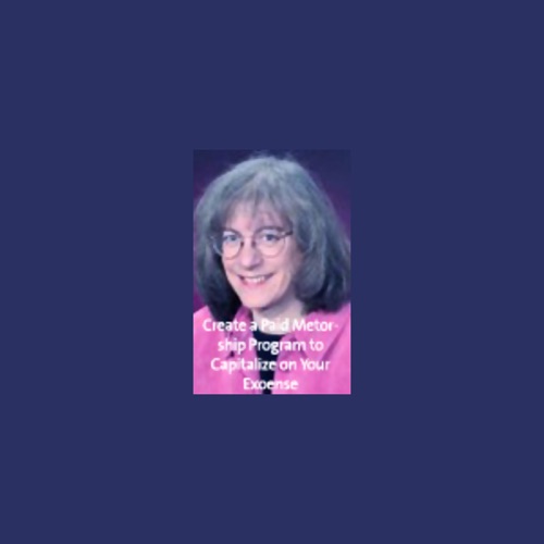 Create a Paid Mentorship Program to Capitalize on Your Expertise cover