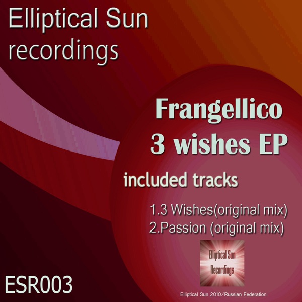 3 Wishes (Original Mix)