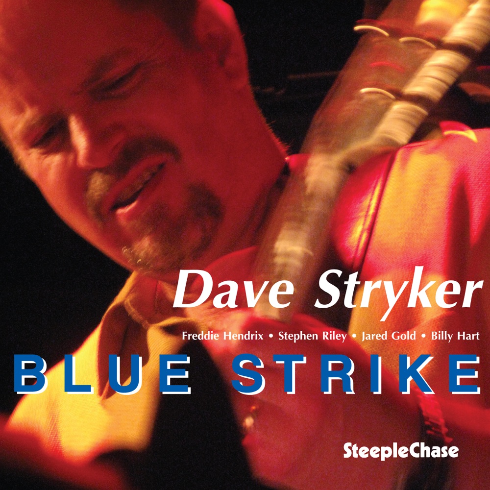 Обложка альбома «Blue Strike» — Dave Stryker