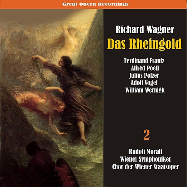 Wagner: Das Rheingold, Vol. 2