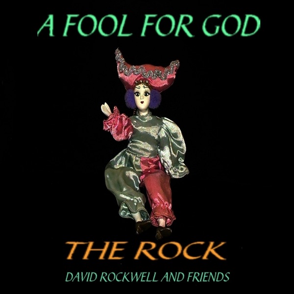 A Fool for God