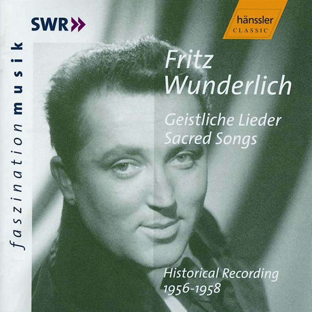 Обложка альбома «Wunderlich: Sacred Songs» — Fritz Wunderlich, Bernhard Michaelis, Hermann Werdermann, Bertha Krimm, Rolf Oscher, Hermann Klaiss, Max Schulze, Fred Buck, Lisedore Praetorius, Margot Guilleaume, Hanne Münch, Marianne Klemm-Ott, Wolfgang Meyer, August Langenbeck & Fritz Fischer