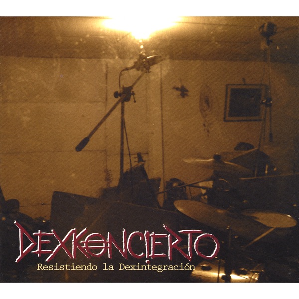 Resistiendo la Dexintegracion