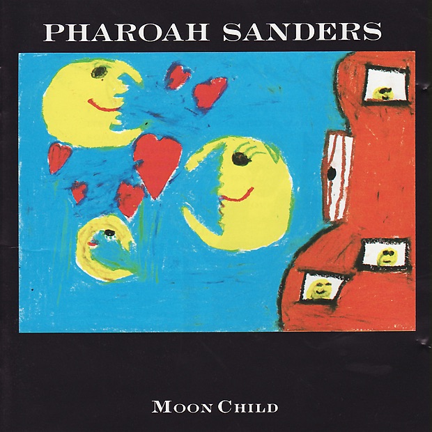 Обложка альбома «Moon Child» — Pharoah Sanders