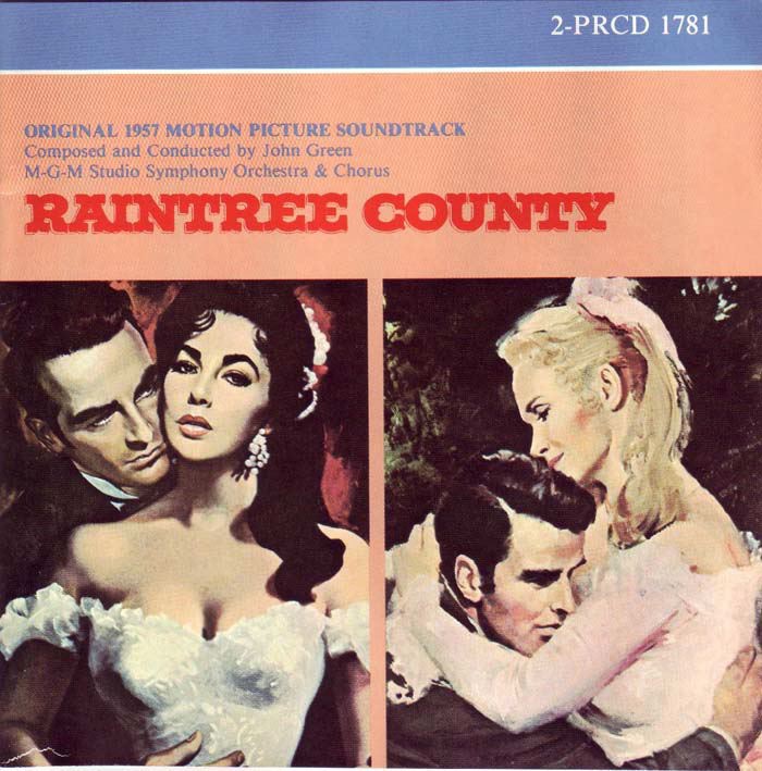 Обложка альбома «Raintree County (Original 1957 Motion Picture Soundtrack)» — Johnny Green