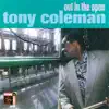 Tony Coleman - Out In the Open