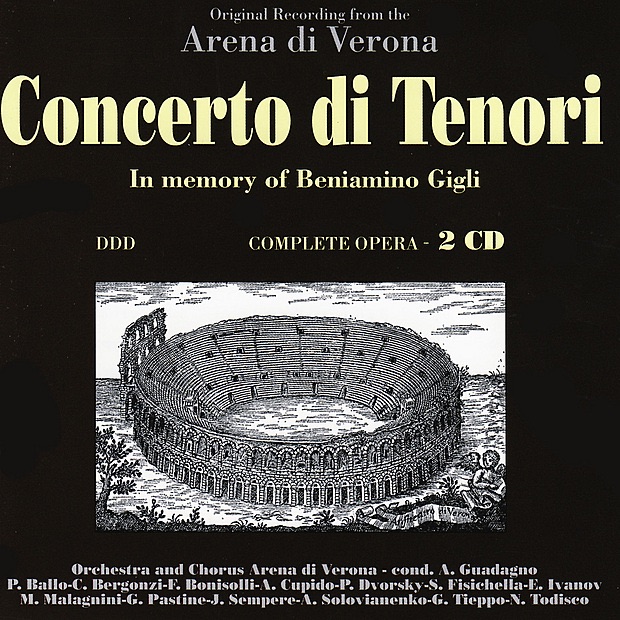Обложка альбома «Concerto di Tenori» — Arena di Verona Chorus, Anton Guadagno & Arena di Verona Orchestra