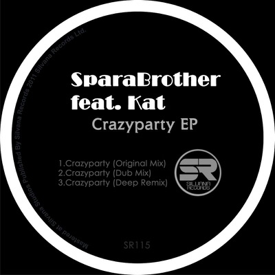 Crazy Party (feat. Kat) - Single