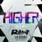 Higher (feat. Bryn Waddell) - The Ramp lyrics