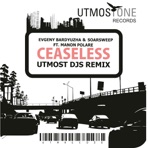 Ceaseless (feat. Manon Polare) [Utmost DJs Remix] - Single