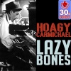 Lazy Bones (Remastered) - Single