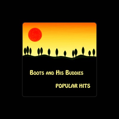 Listen to Boots and His Buddies, watch music videos, read bio, see tour dates & more!