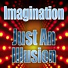 Just an Illusion - Single, 2010