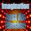 Just an Illusion - Single