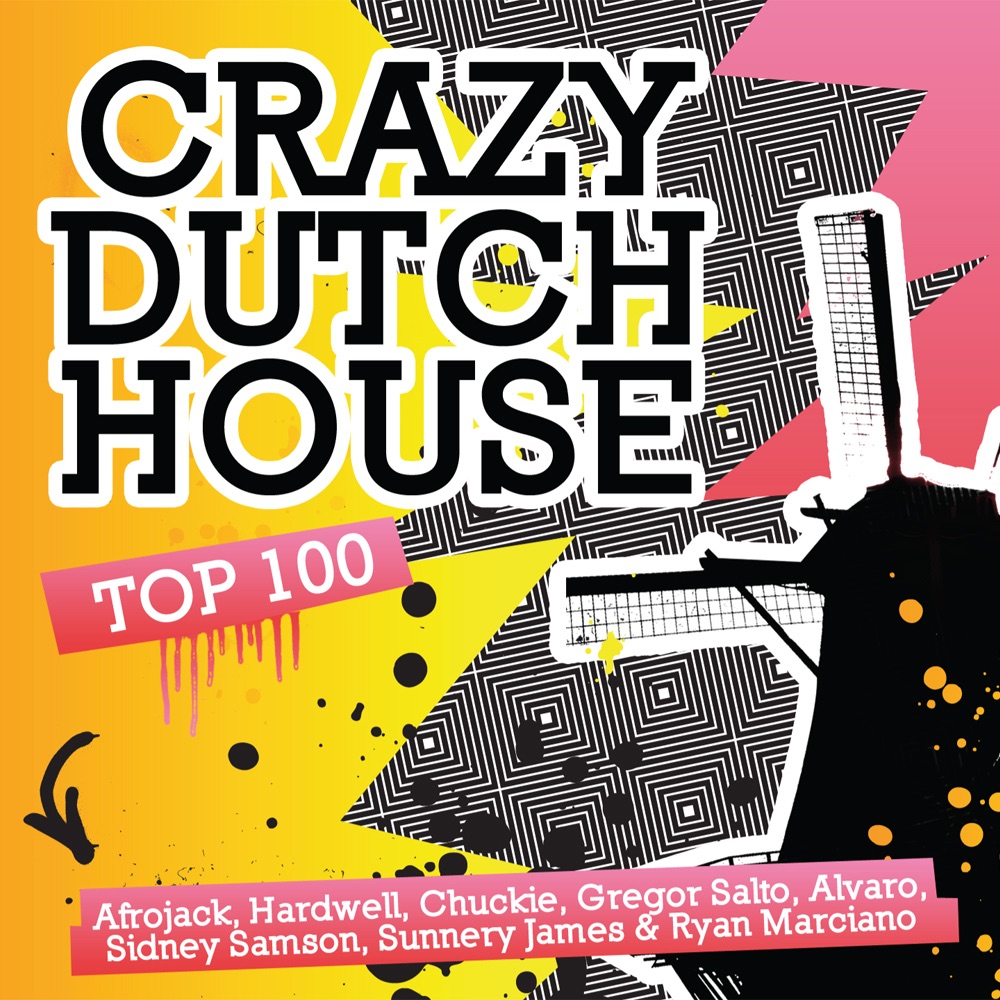 Crazy Dutch House Top 100
