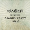 2 Riddim Clash (Cousins Records Presents)  Vol. 4