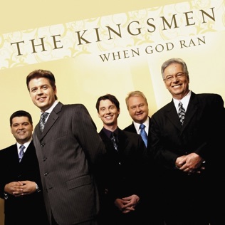 The Kingsmen When God Ran