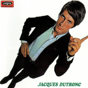 Et moi, et moi, et moi - Jacques Dutronc