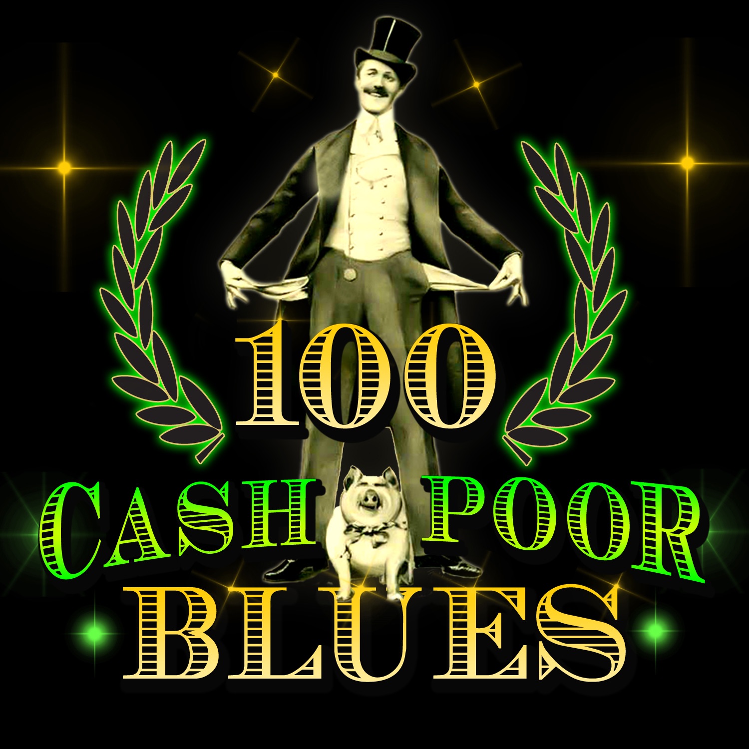 100 Cash Poor Blues