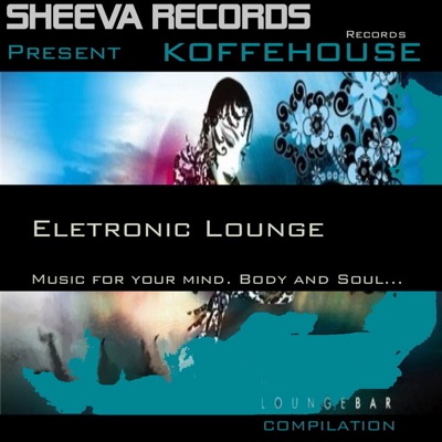 Koffehouse - Eletronic Lounge