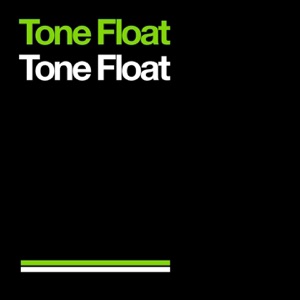 Tone Float - EP