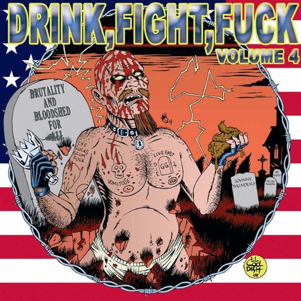 Drink, Fight, F**k, Vol. 4