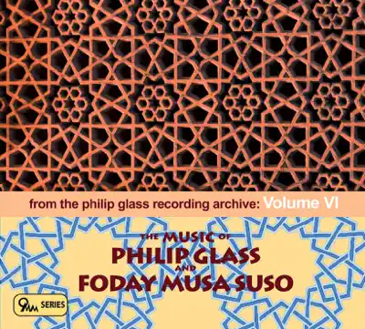 Philip Glass & Foday Musa Suso adlı sanatçının The Music of Philip Glass & Foday Musa Suso albümünü dinle